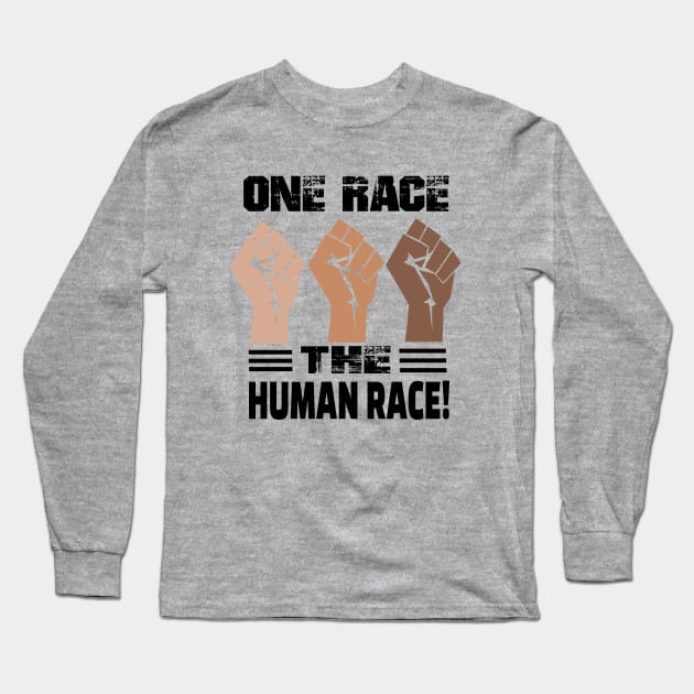 one race the human race..community equal rights Long Sleeve T-Shirt by DODG99